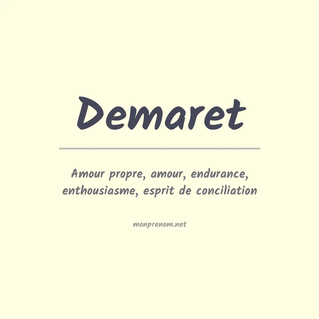 Signification du prénom Demaret