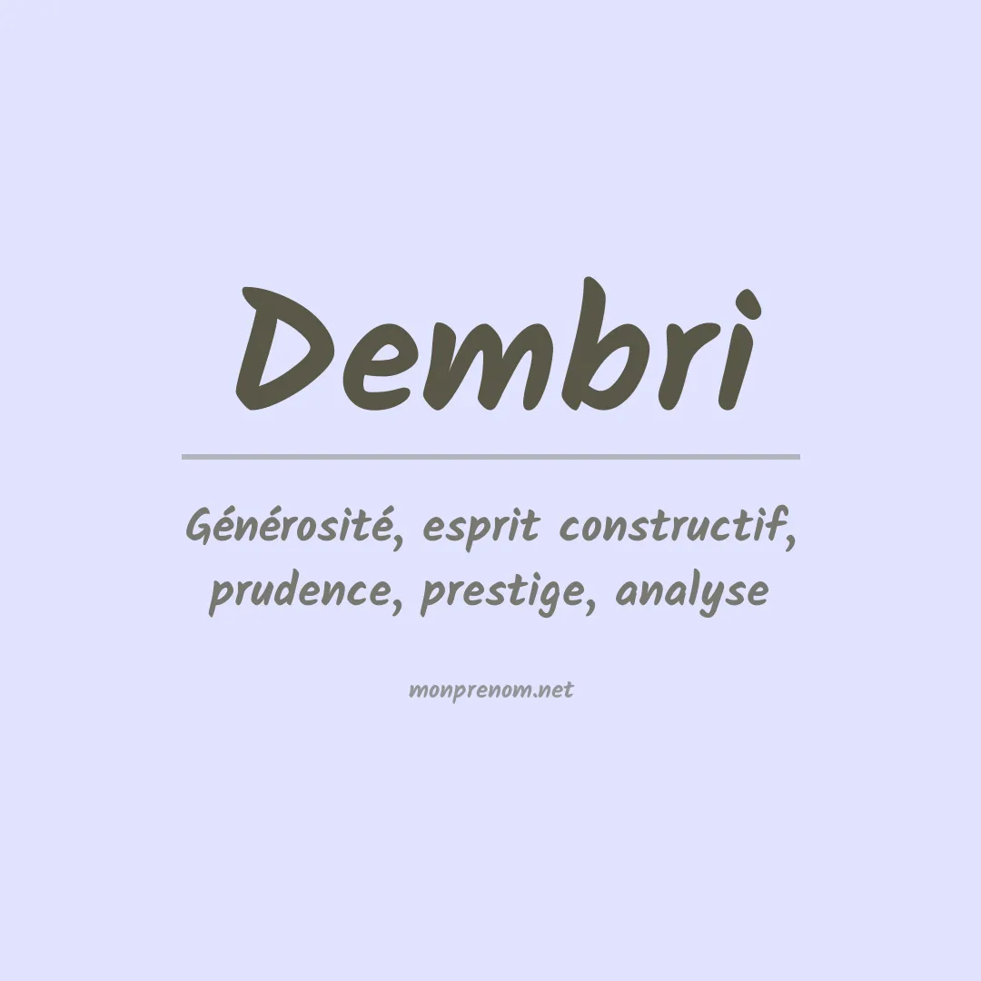 Signification du prénom Dembri