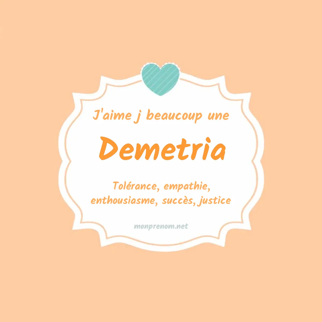 J'aime beaucoup Demetria