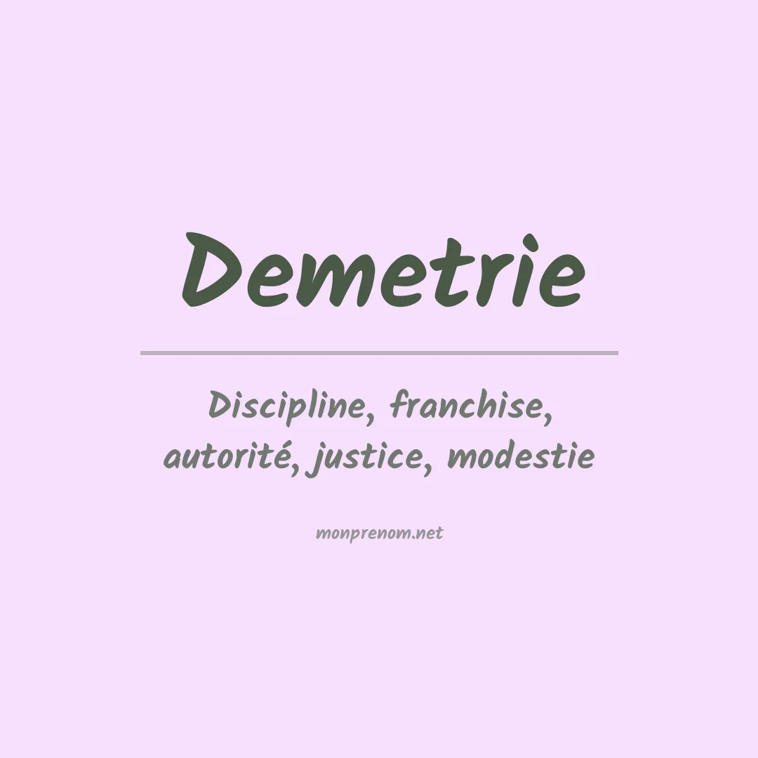 Signification du prénom Demetrie