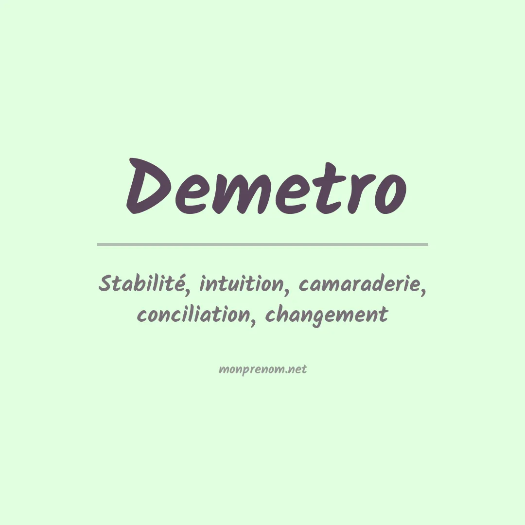 Signification du prénom Demetro