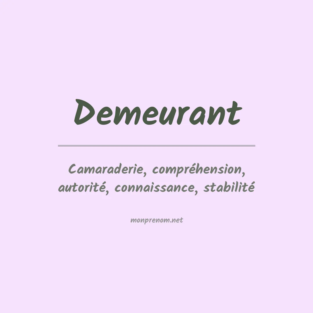 Signification du prénom Demeurant