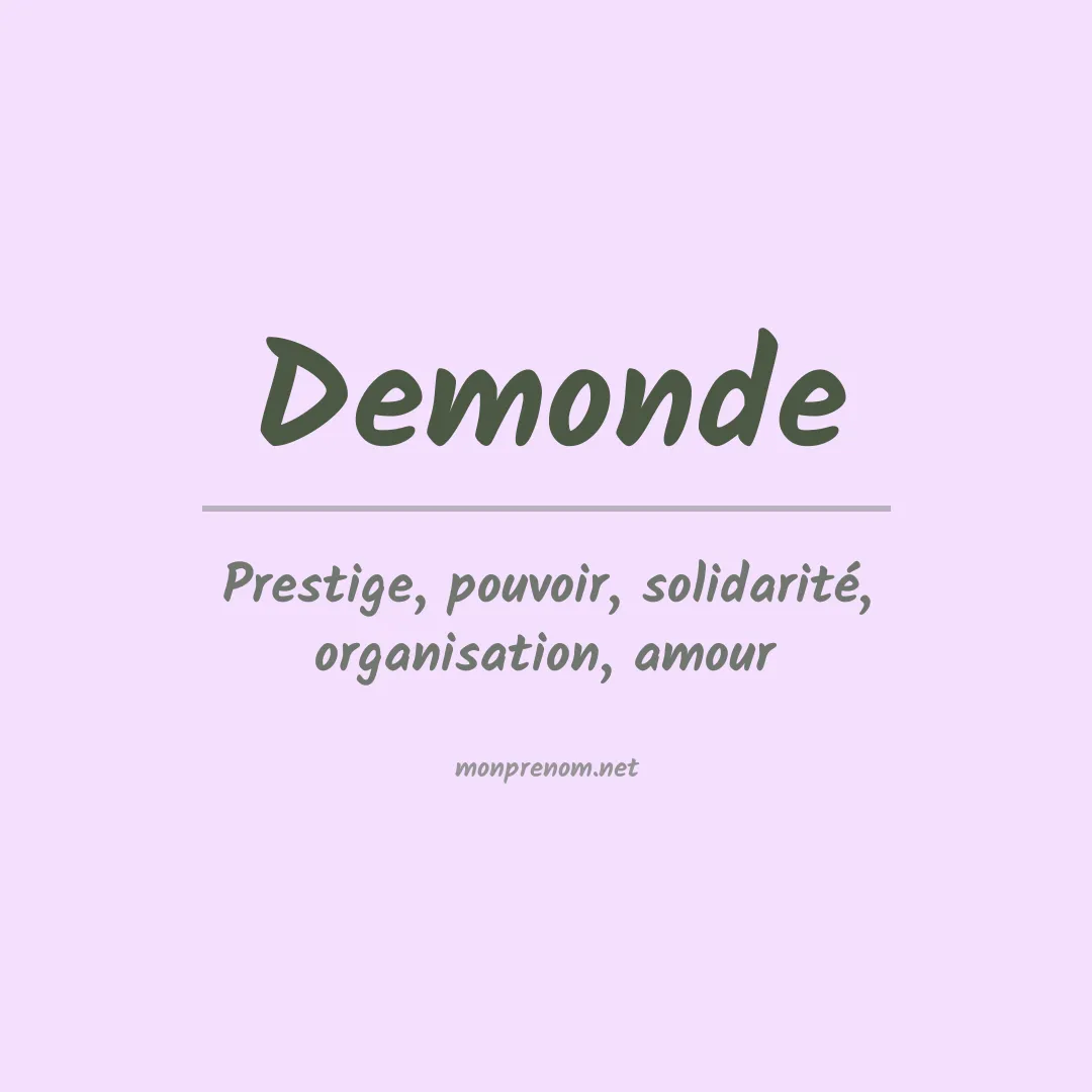 Signification du prénom Demonde