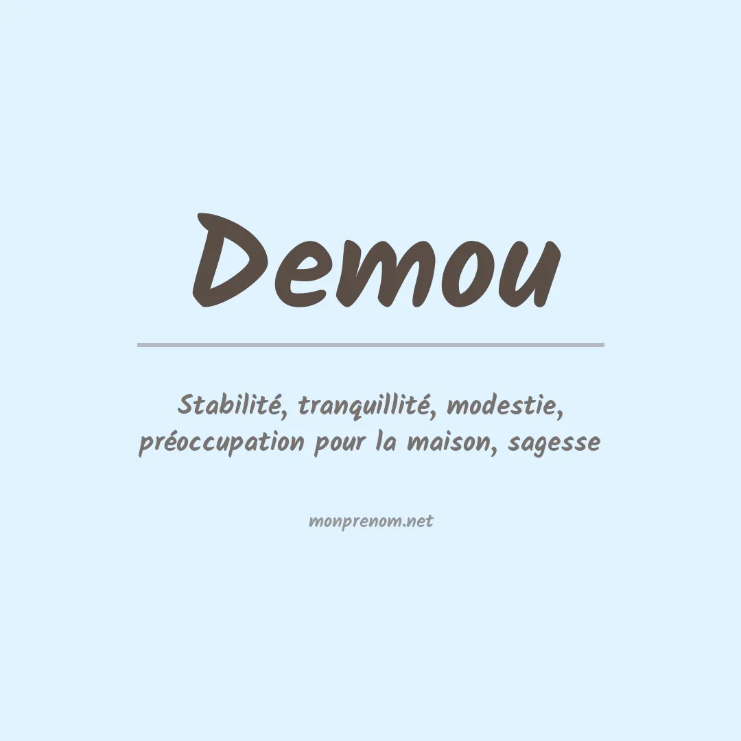 Signification du prénom Demou