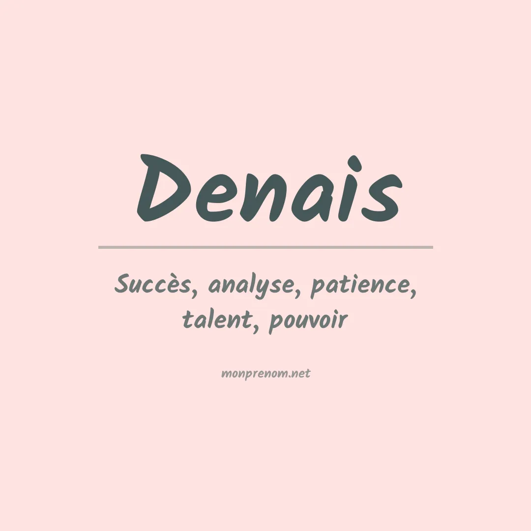 Signification du prénom Denais