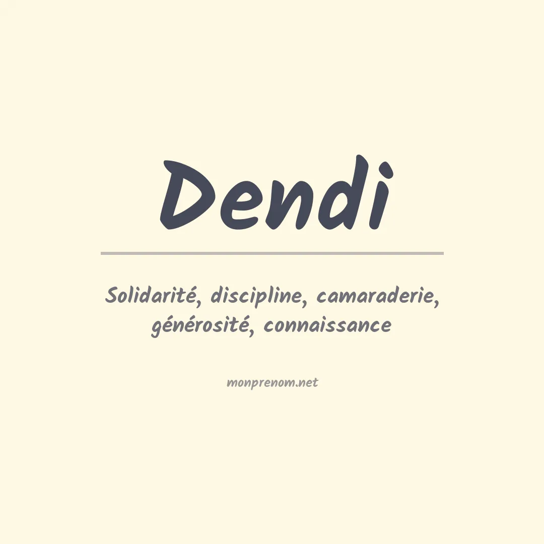 Signification du prénom Dendi