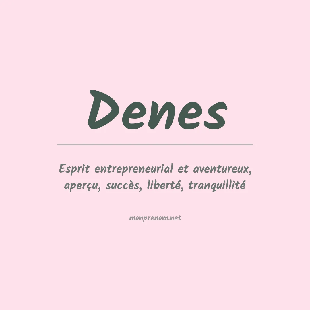 Prénom Denes