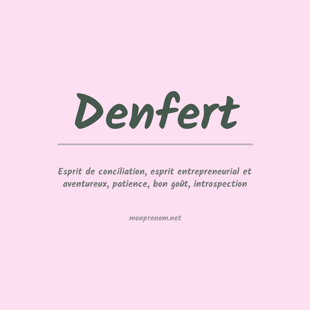 Signification du prénom Denfert