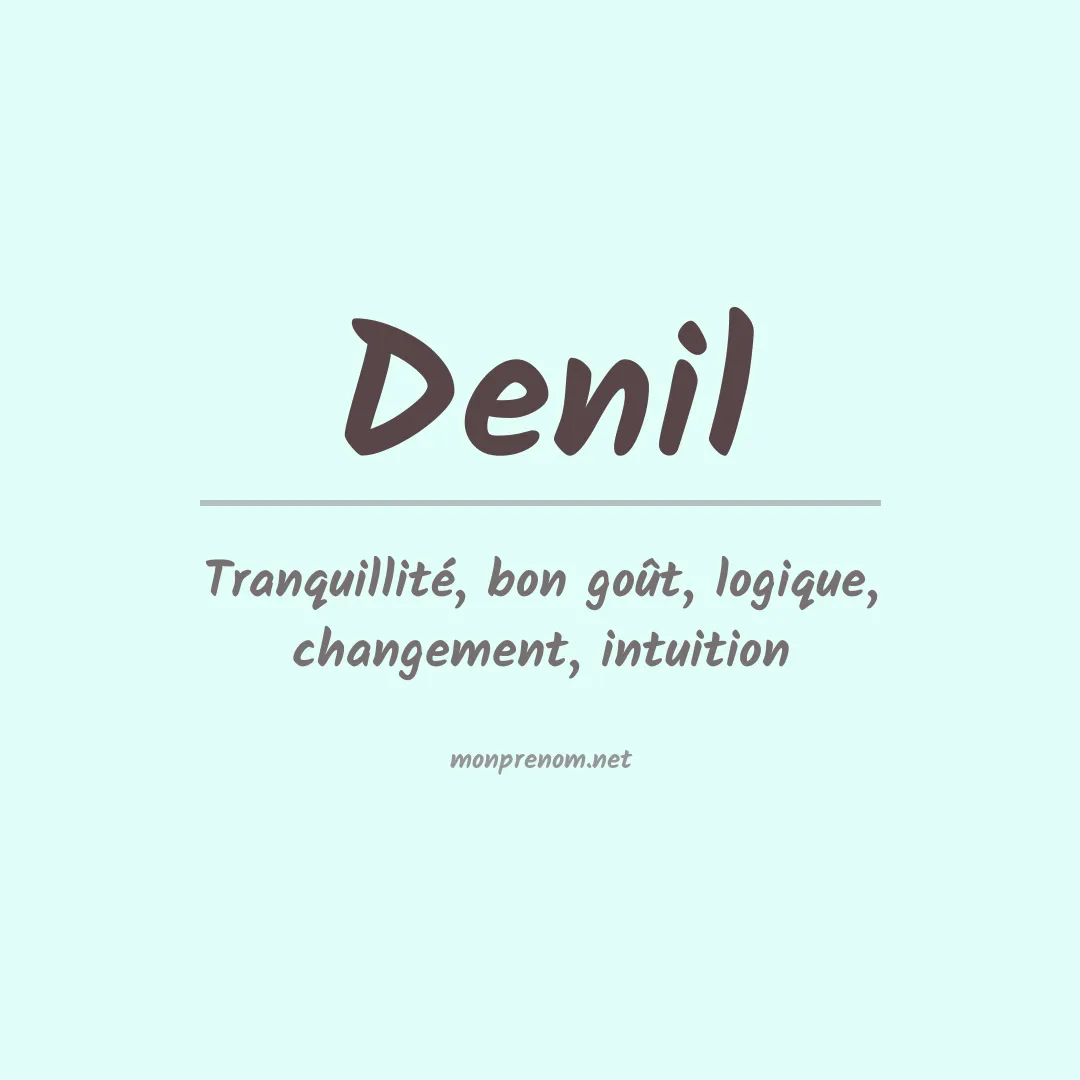 Signification du prénom Denil