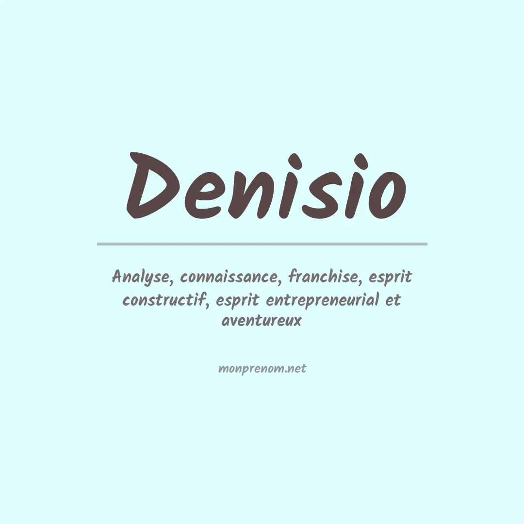 Signification du prénom Denisio