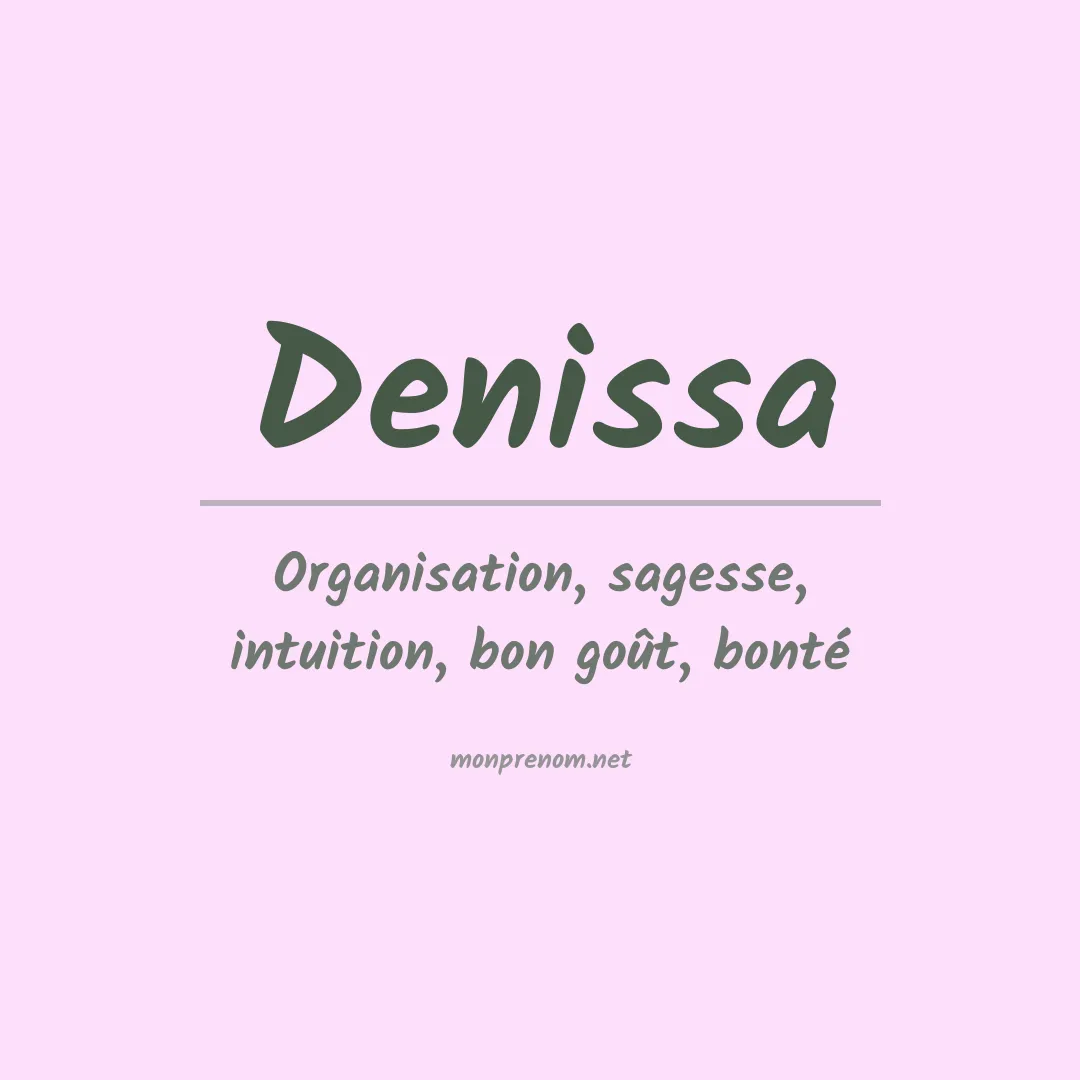 Signification du prénom Denissa