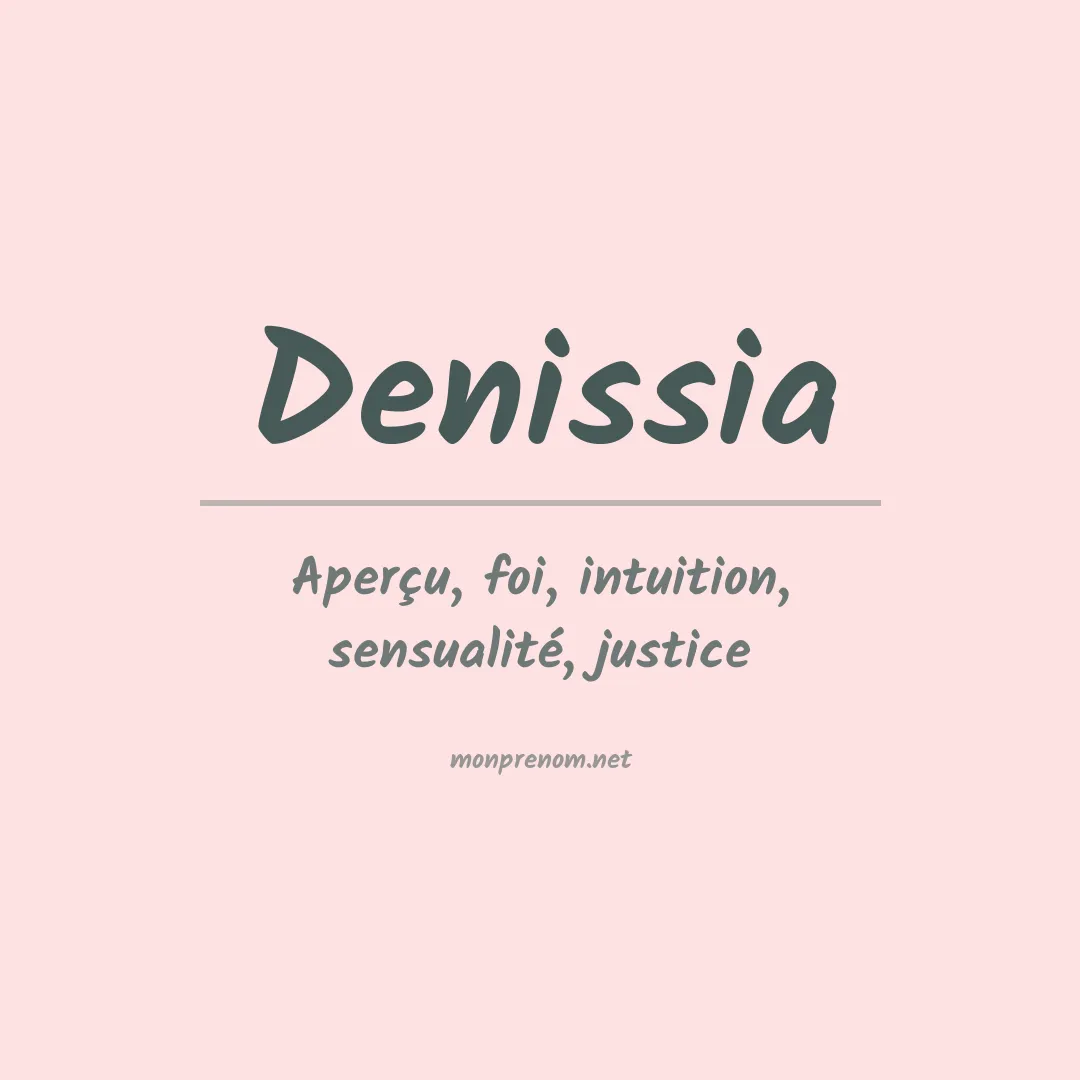 Signification du prénom Denissia