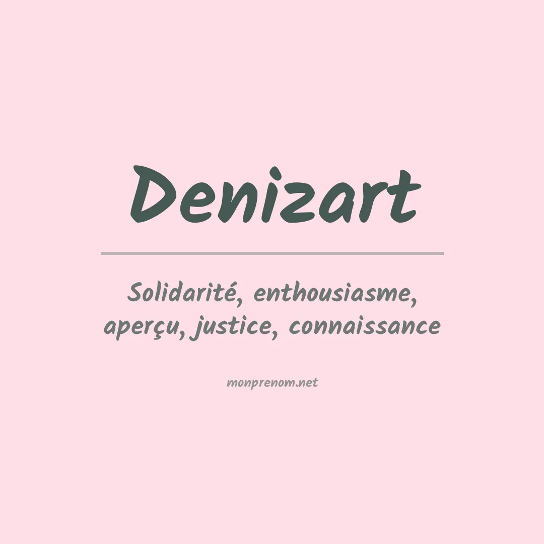 Signification du prénom Denizart