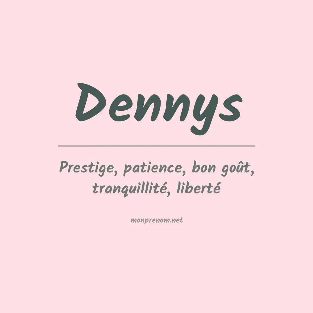 Prénom Dennys