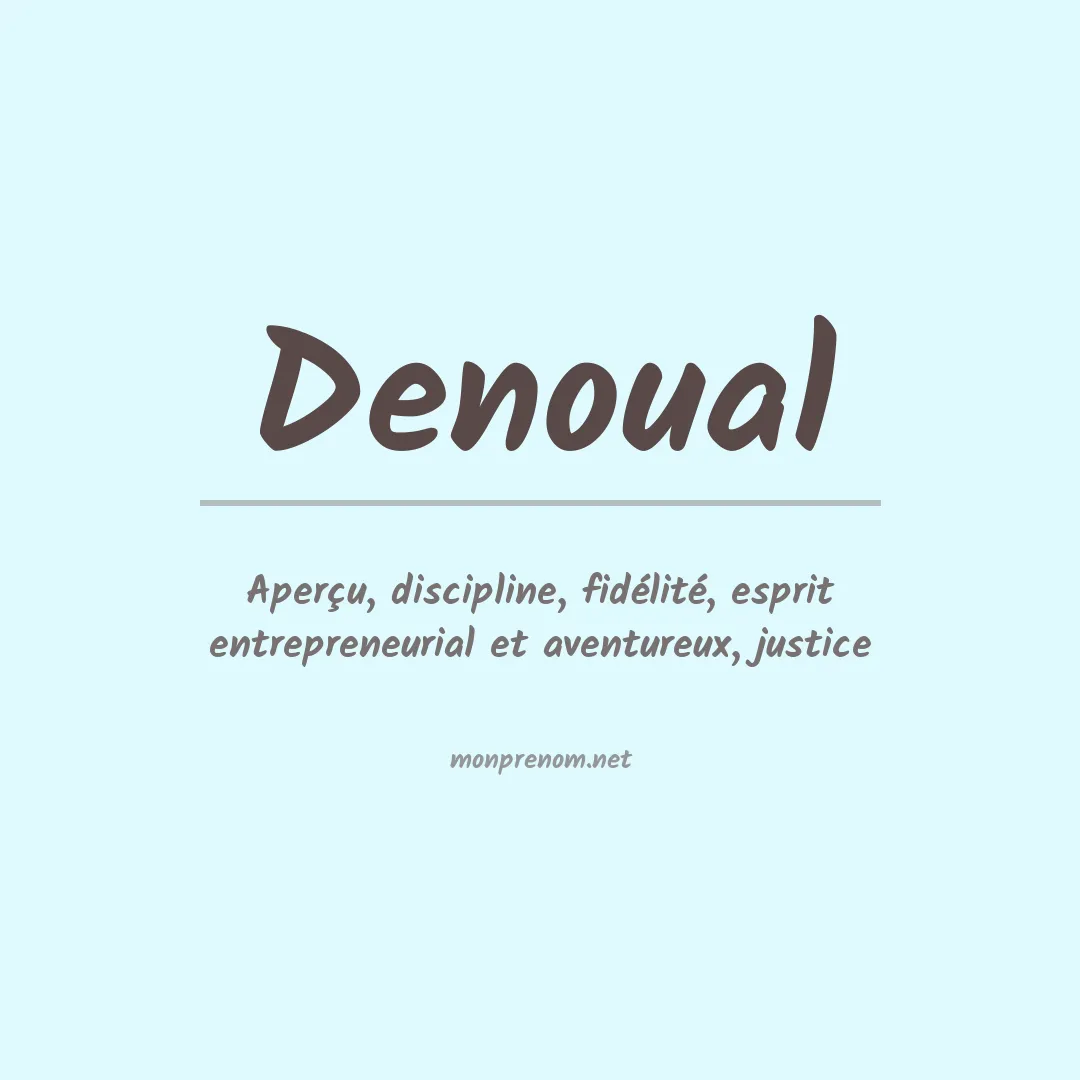 Signification du prénom Denoual