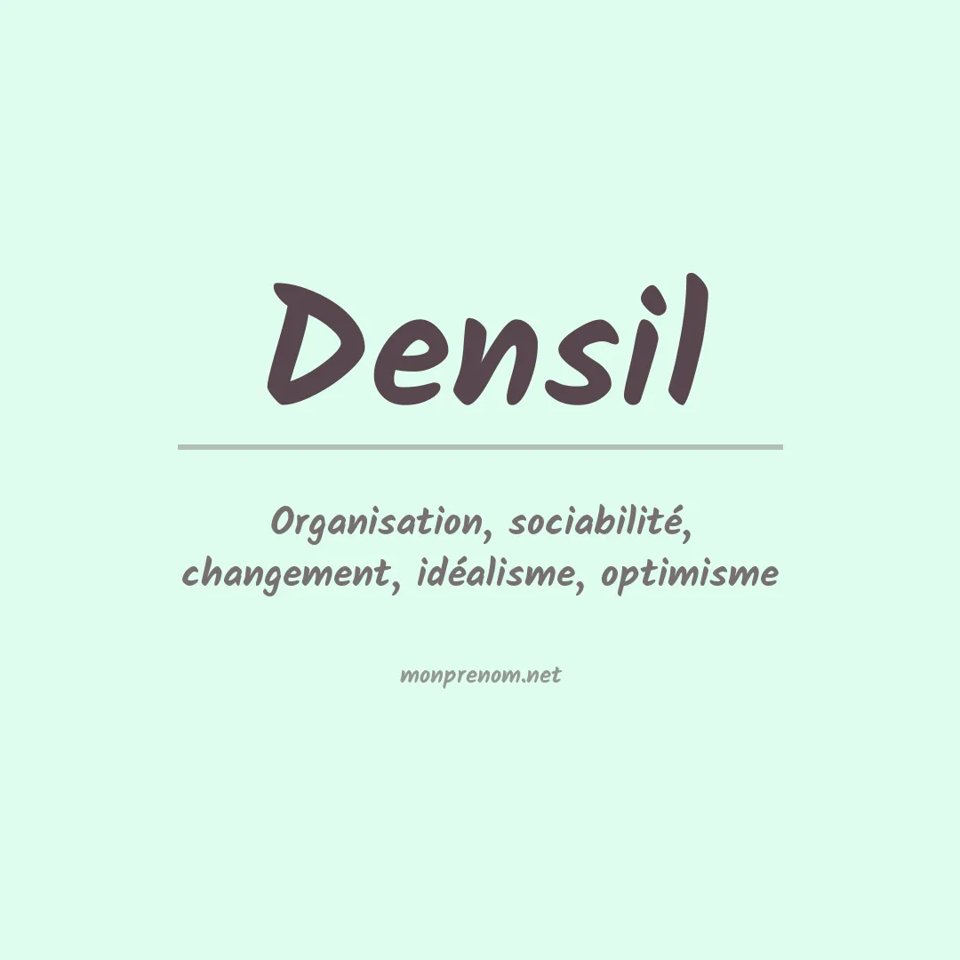 Signification du prénom Densil
