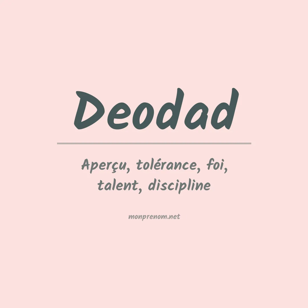 Signification du prénom Deodad