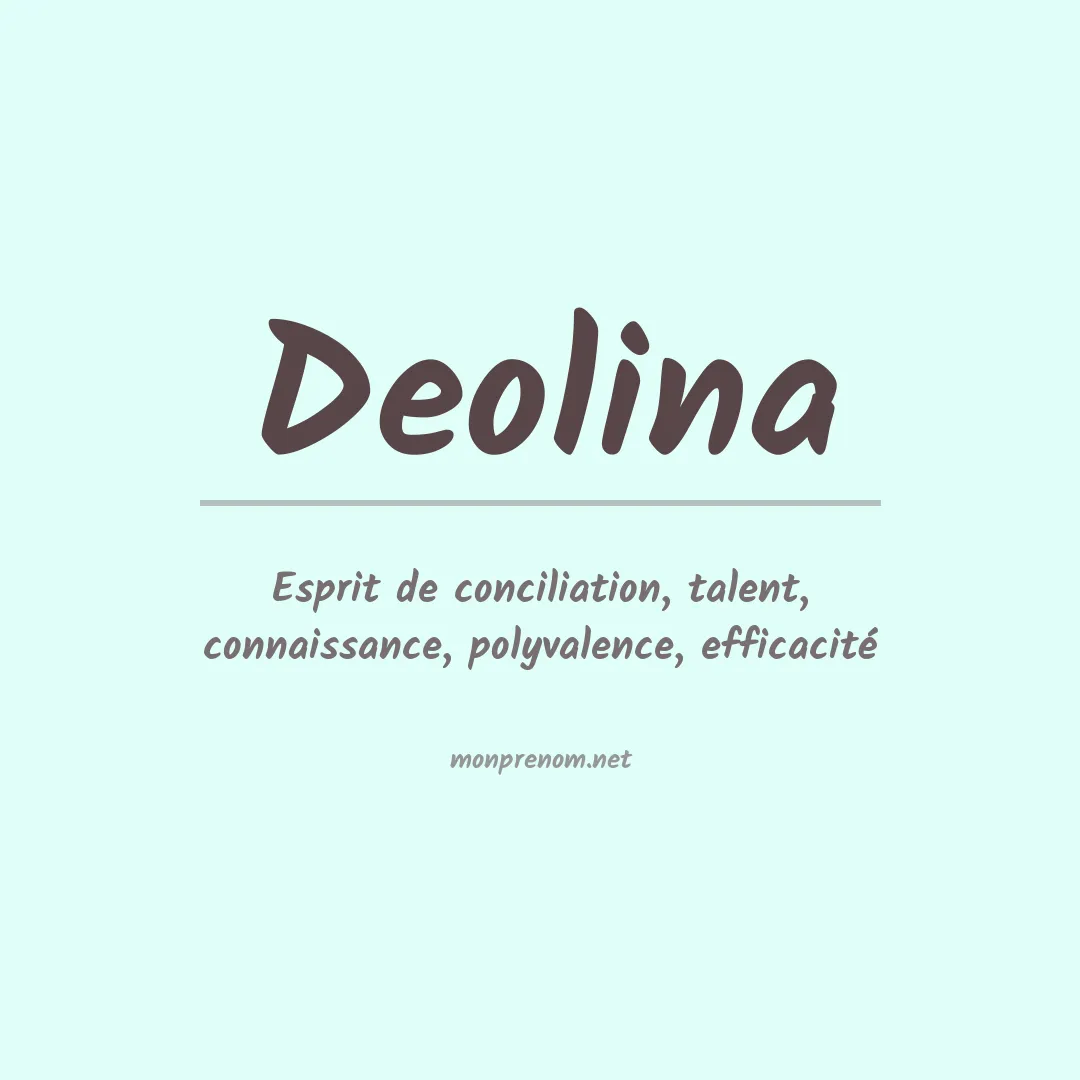 Signification du prénom Deolina