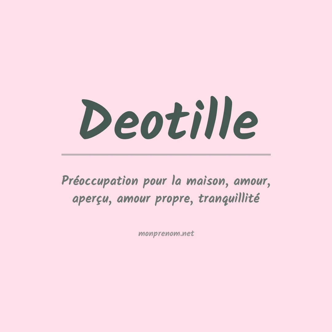 Signification du prénom Deotille