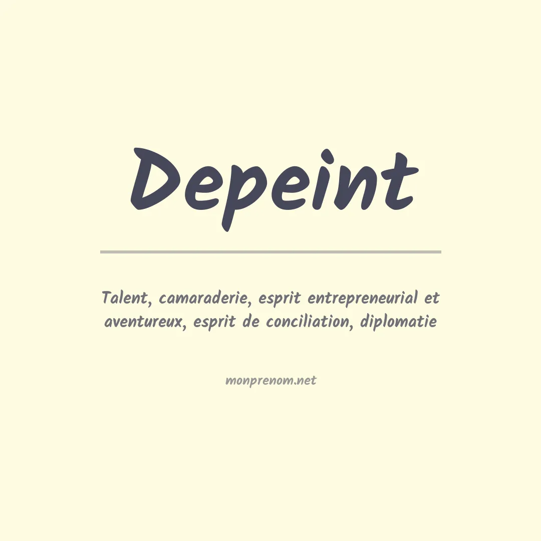 Signification du prénom Depeint