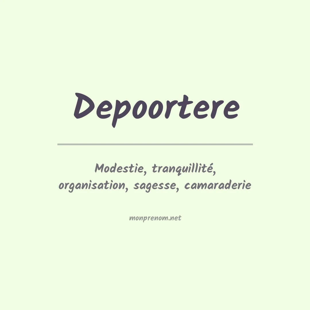 Signification du prénom Depoortere