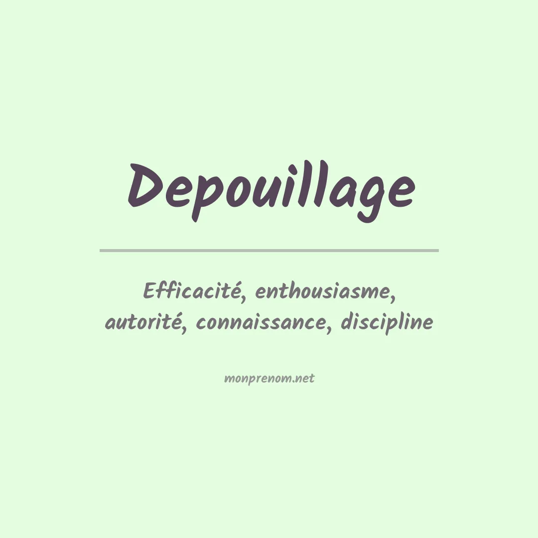 Signification du prénom Depouillage