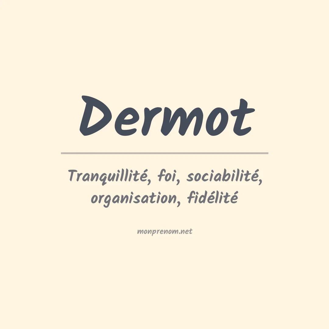 Signification du prénom Dermot