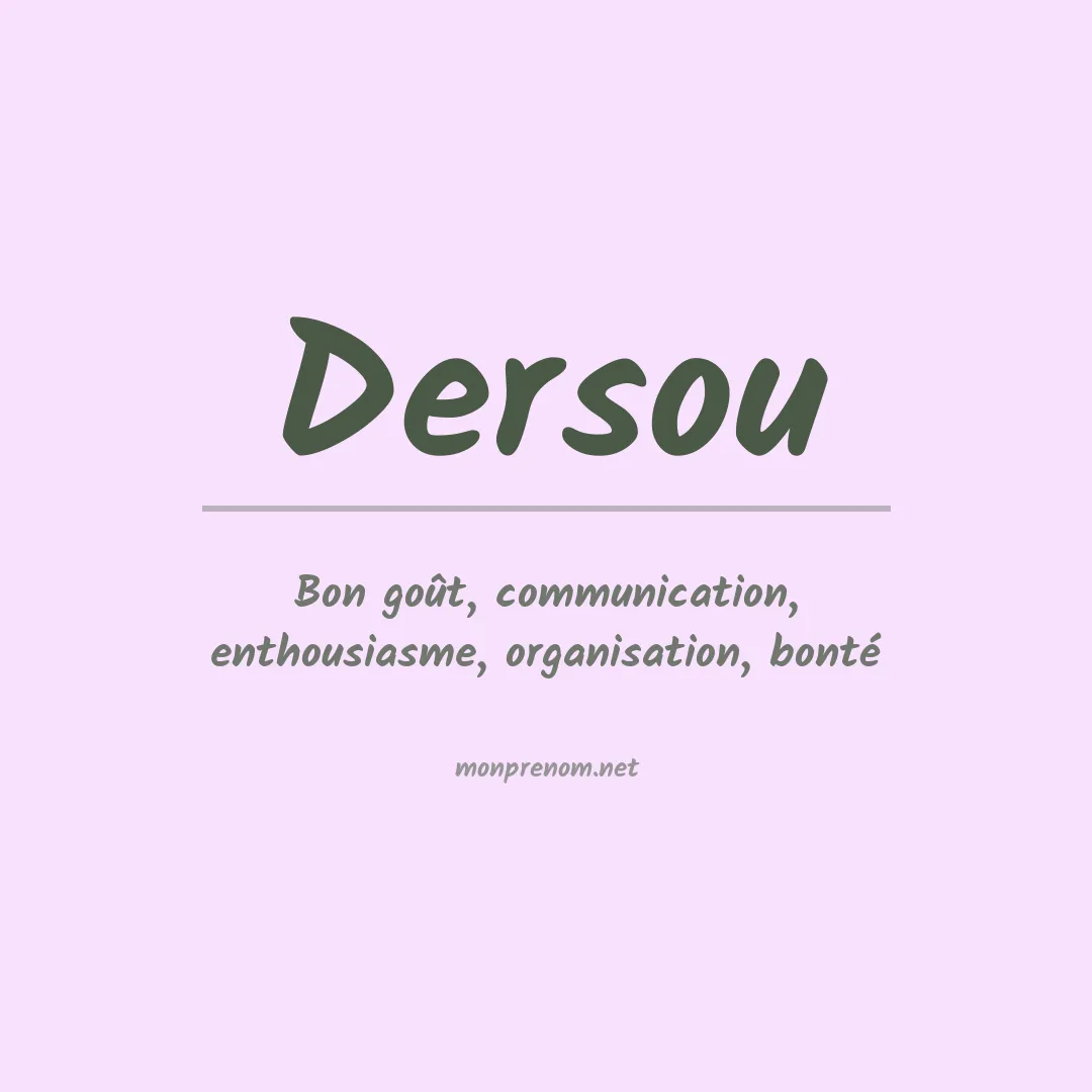 Signification du prénom Dersou
