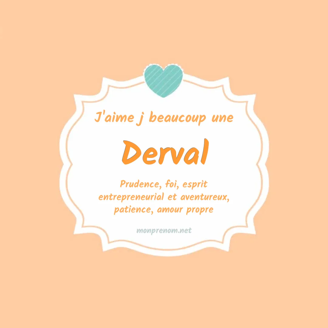 J'aime beaucoup Derval