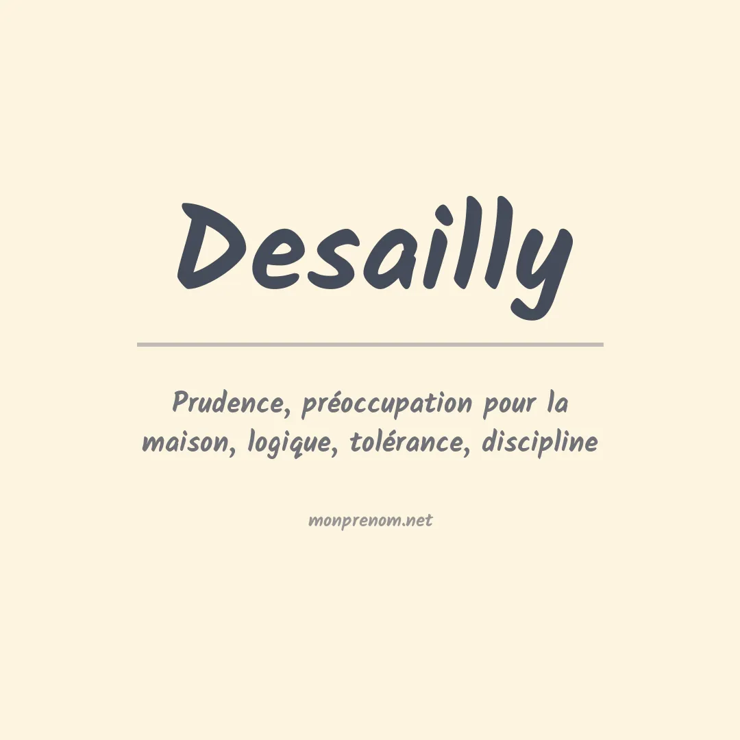 Signification du prénom Desailly