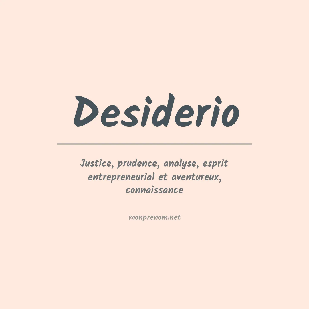Signification du prénom Desiderio