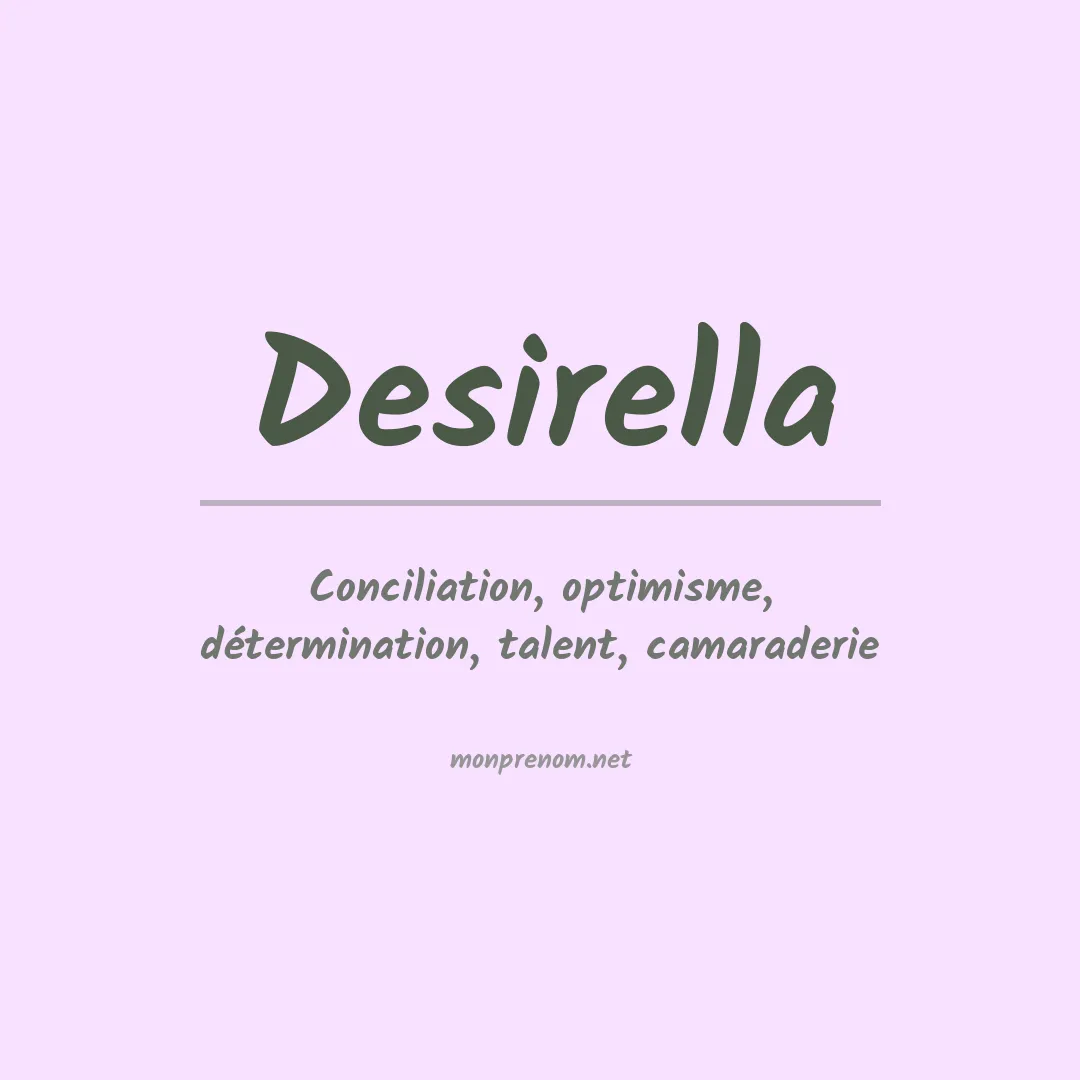 Signification du prénom Desirella