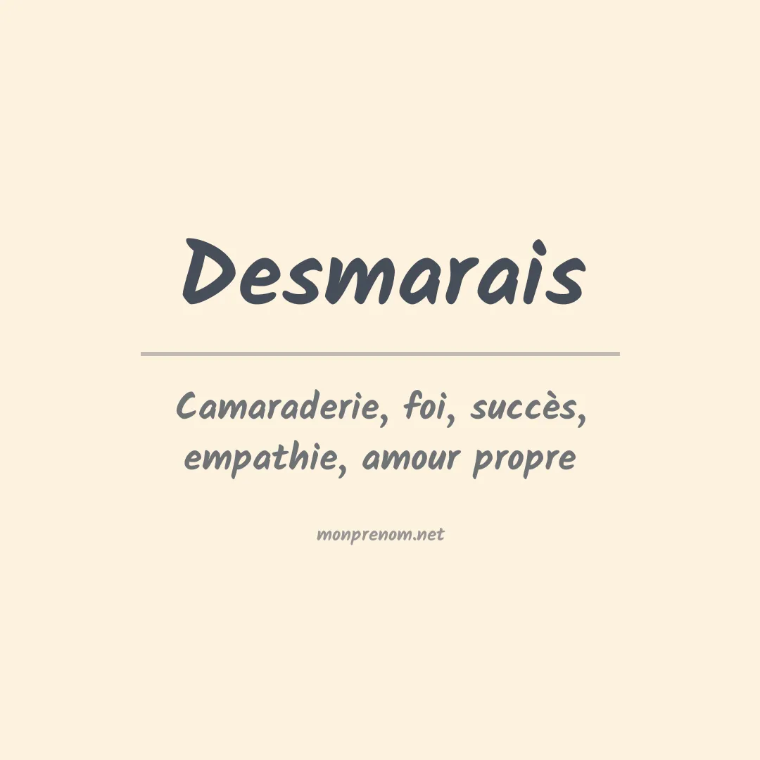 Signification du prénom Desmarais