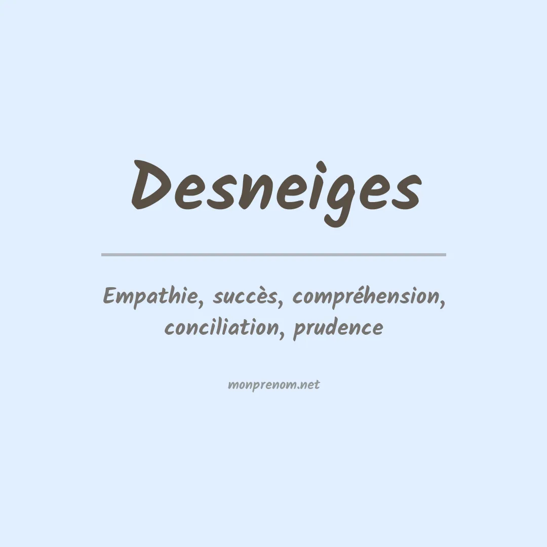 Prénom Desneiges