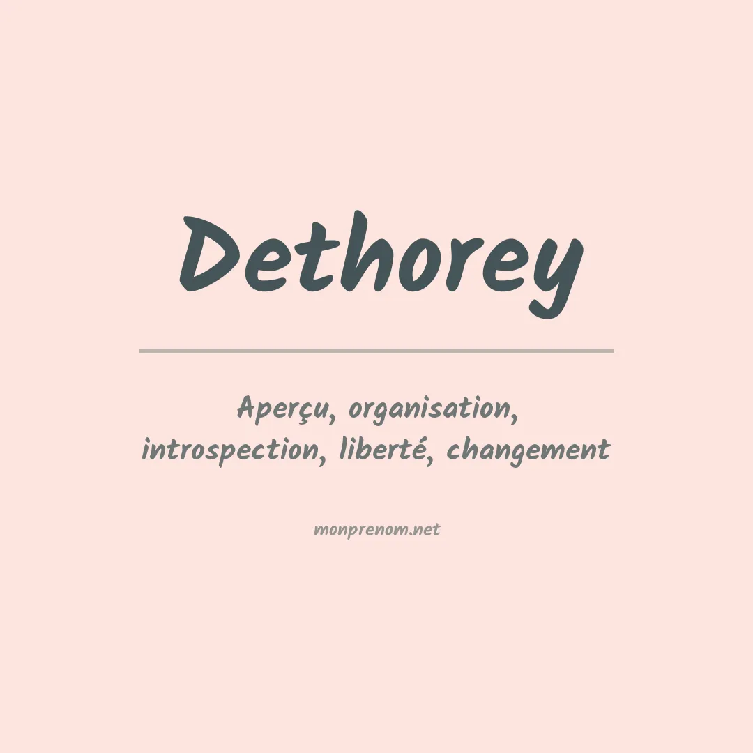 Signification du prénom Dethorey