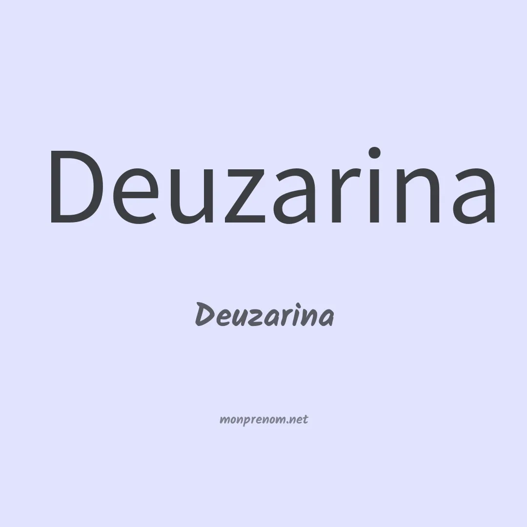 Deuzarina en chinois