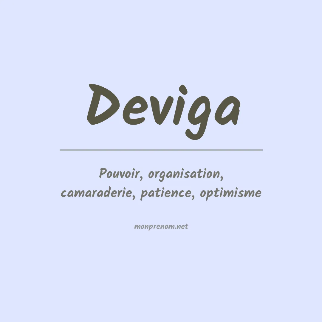 Signification du prénom Deviga