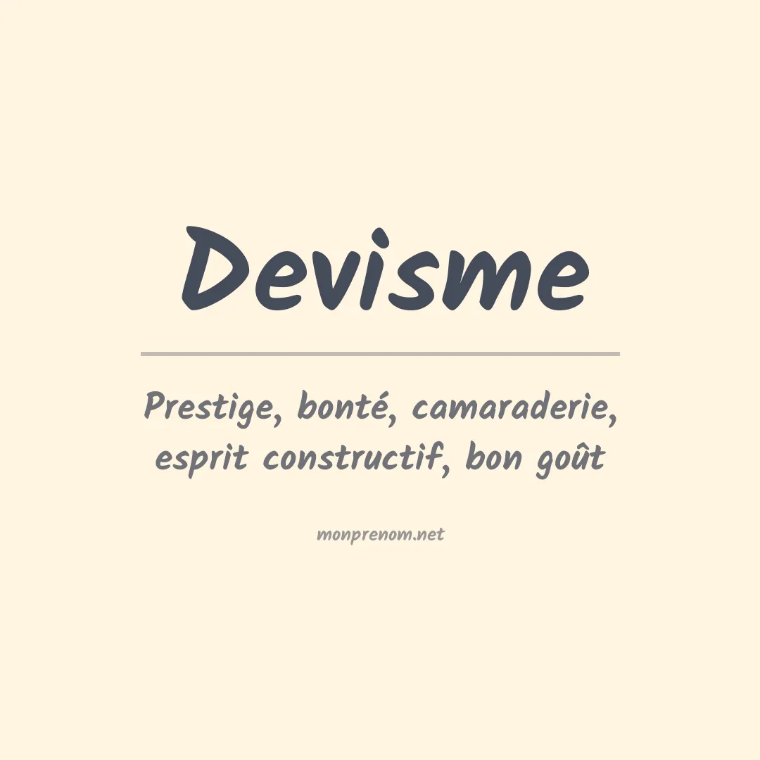 Signification du prénom Devisme