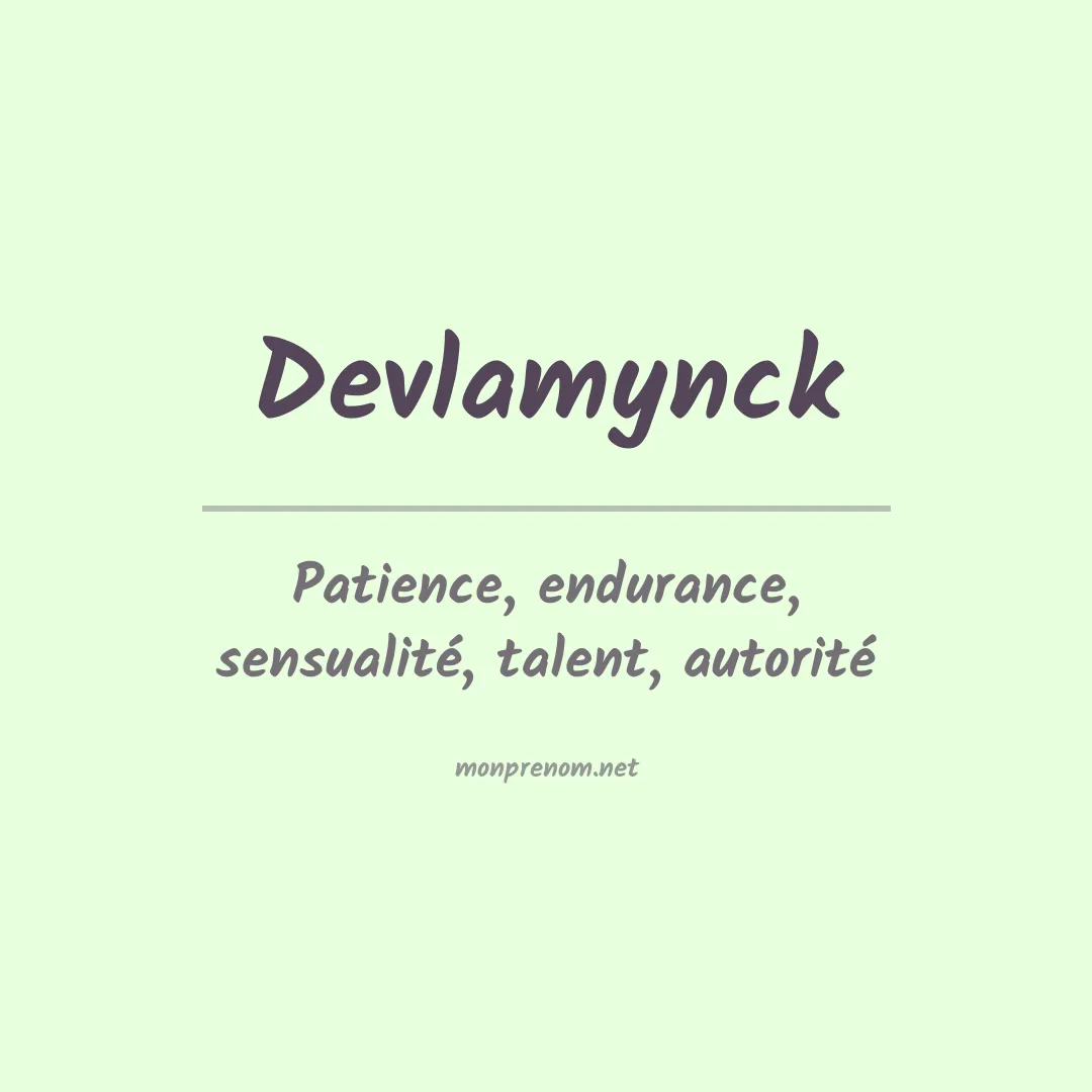 Signification du prénom Devlamynck