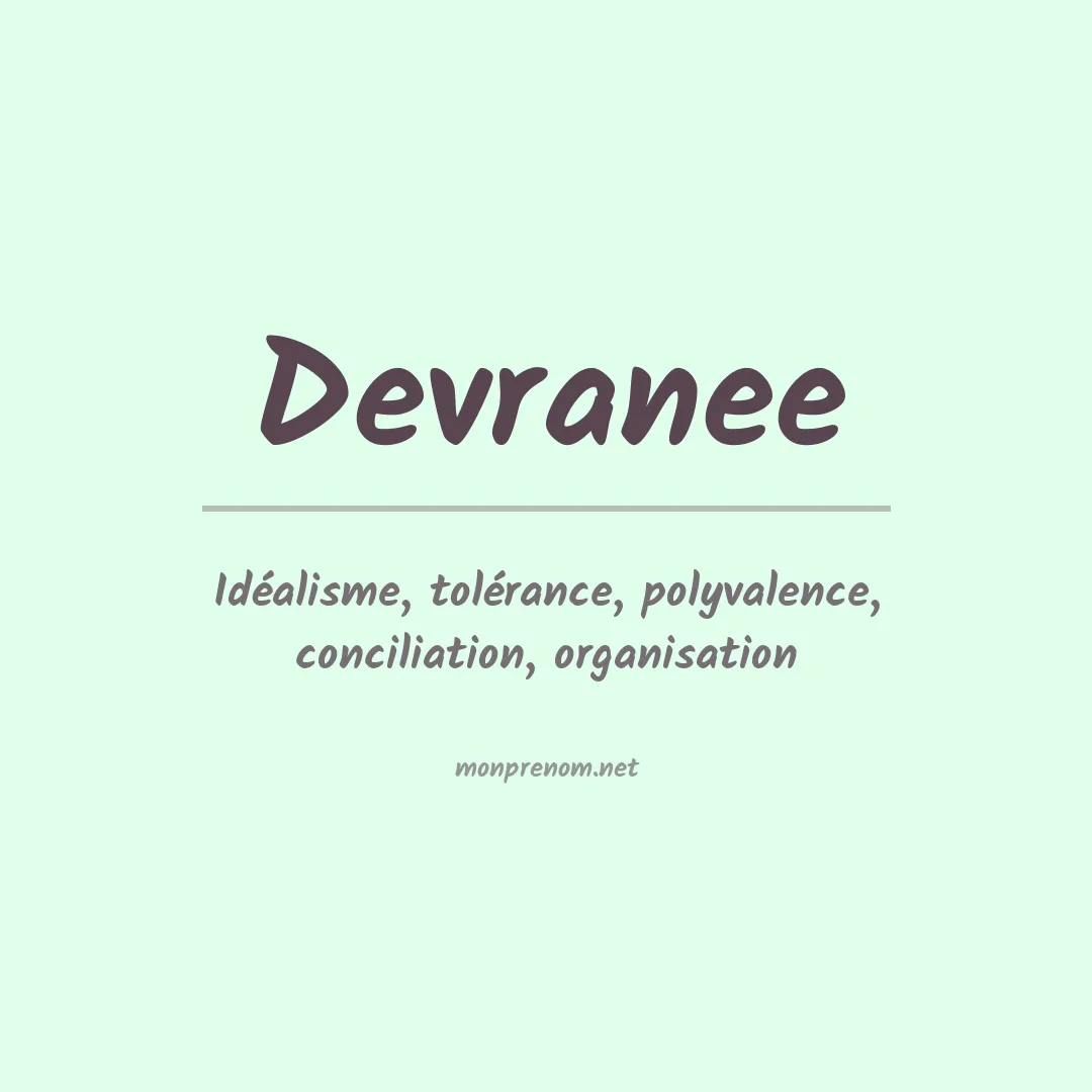 Signification du prénom Devranee