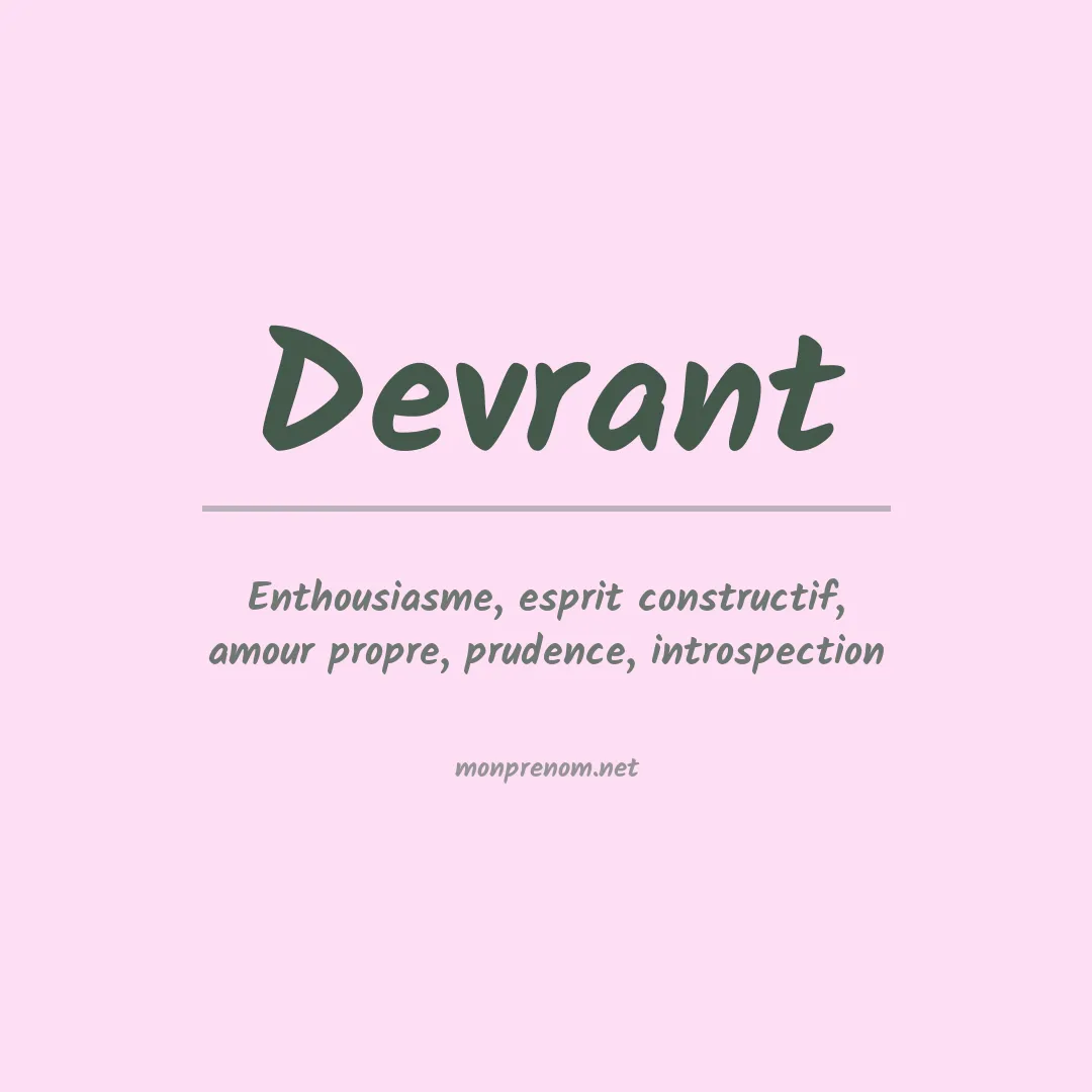 Signification du prénom Devrant