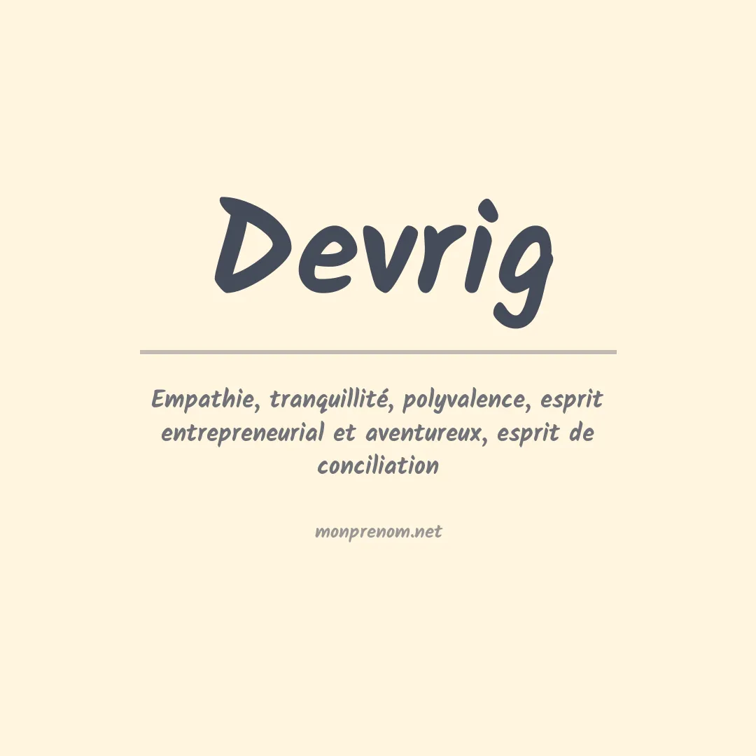 Signification du prénom Devrig