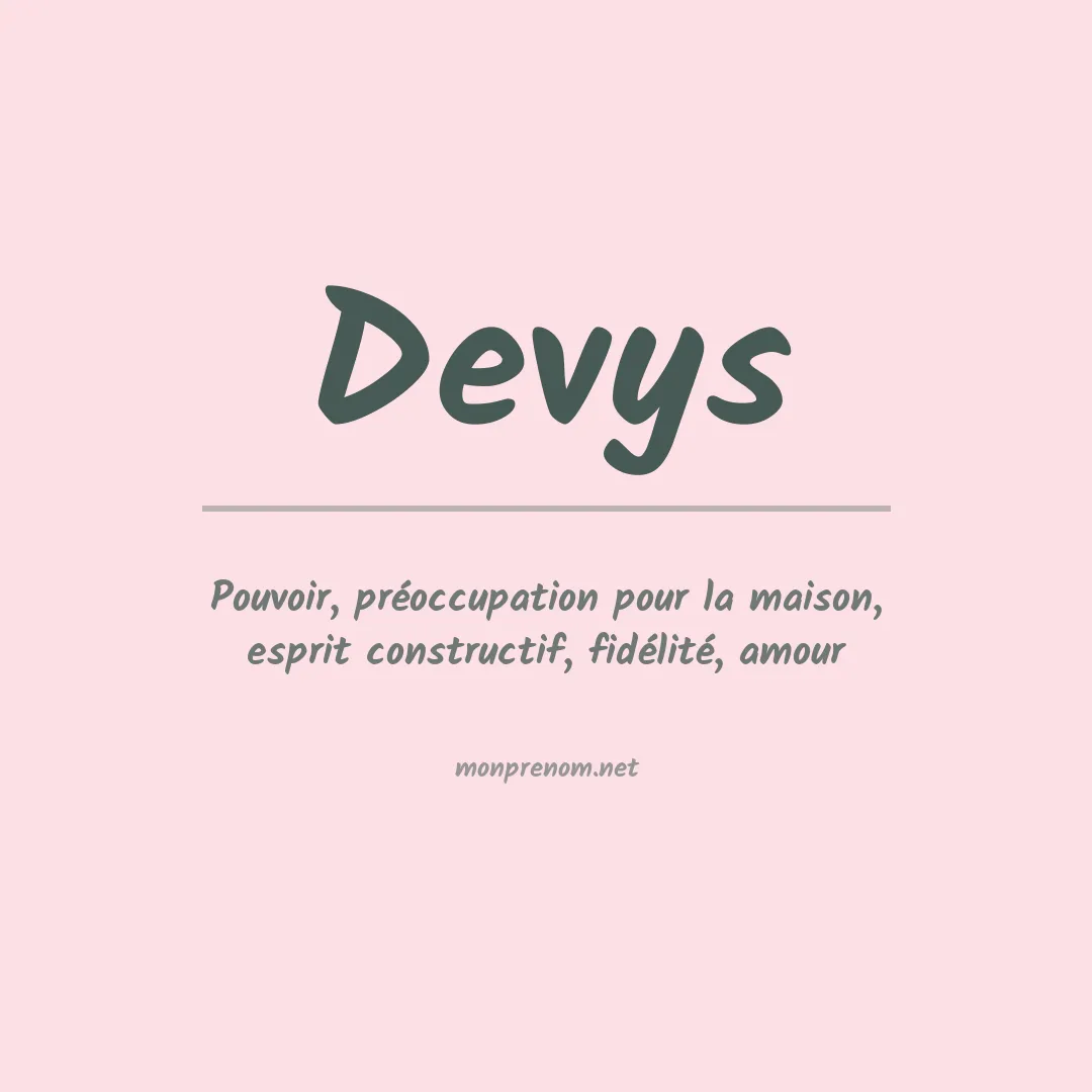 Signification du prénom Devys