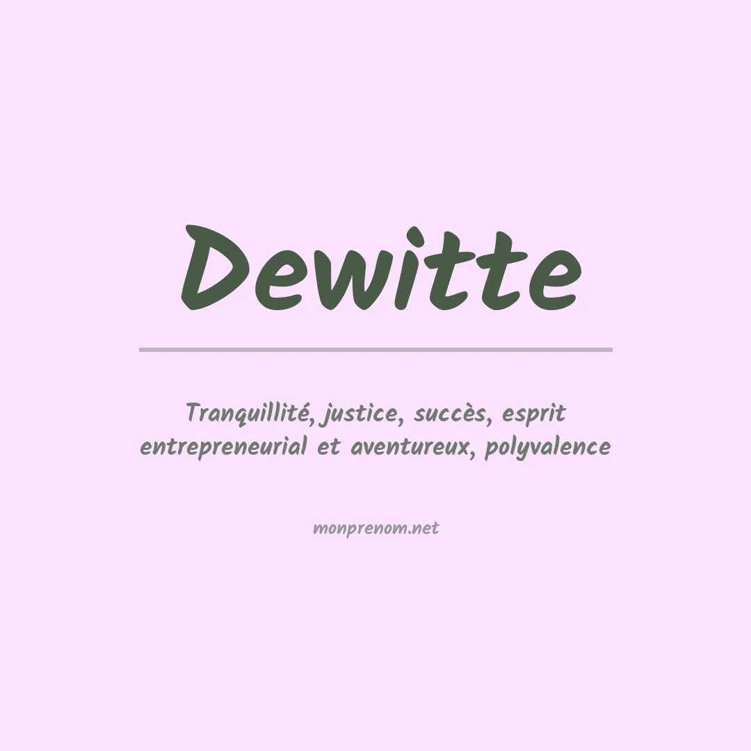 Signification du prénom Dewitte