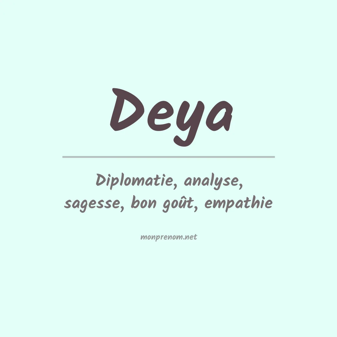 Signification du prénom Deya