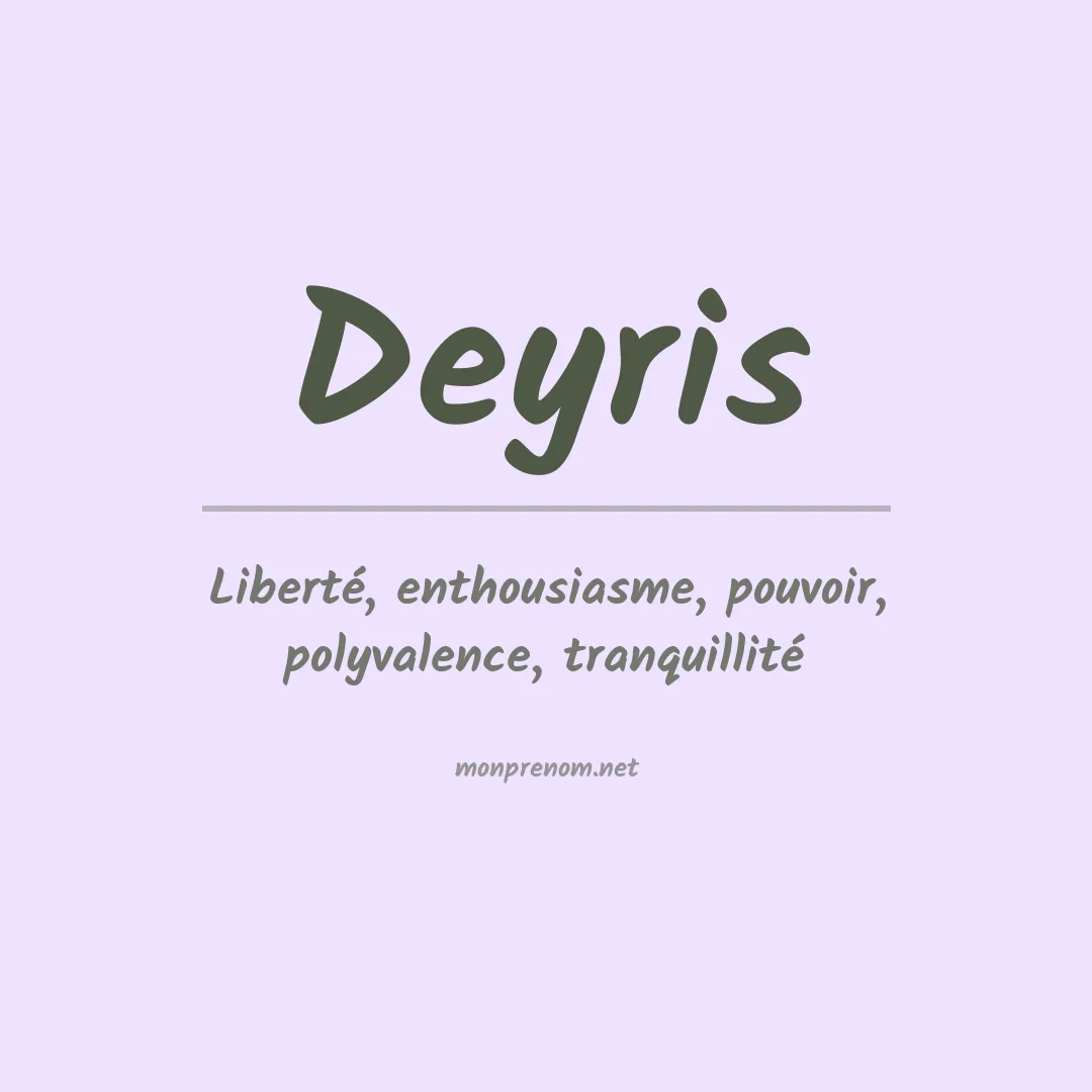 Signification du prénom Deyris