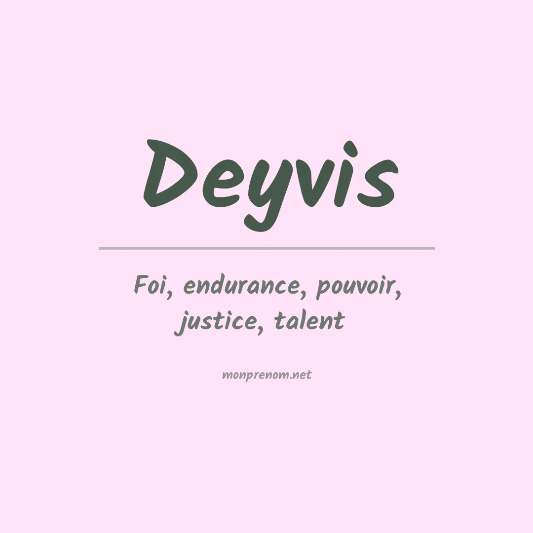 Signification du prénom Deyvis