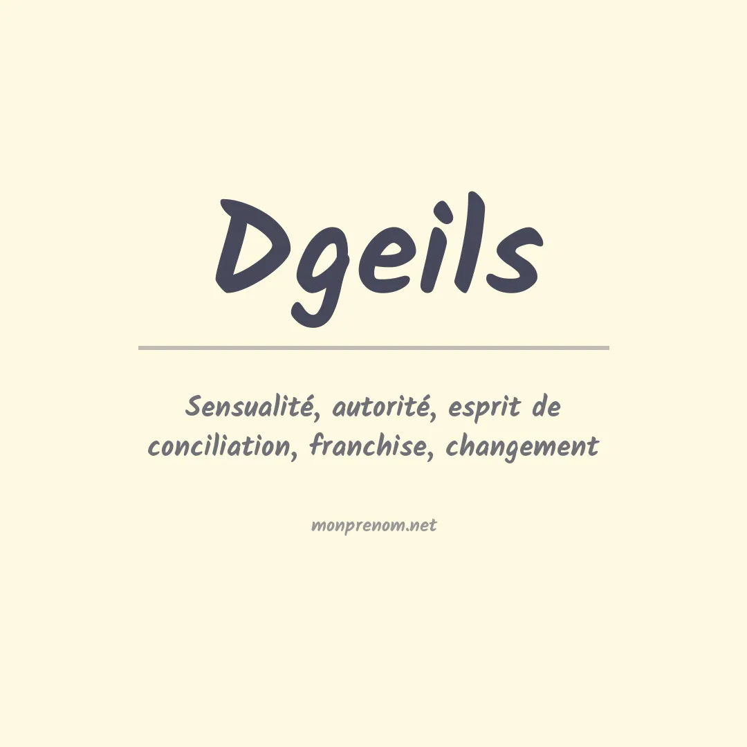 Signification du prénom Dgeils