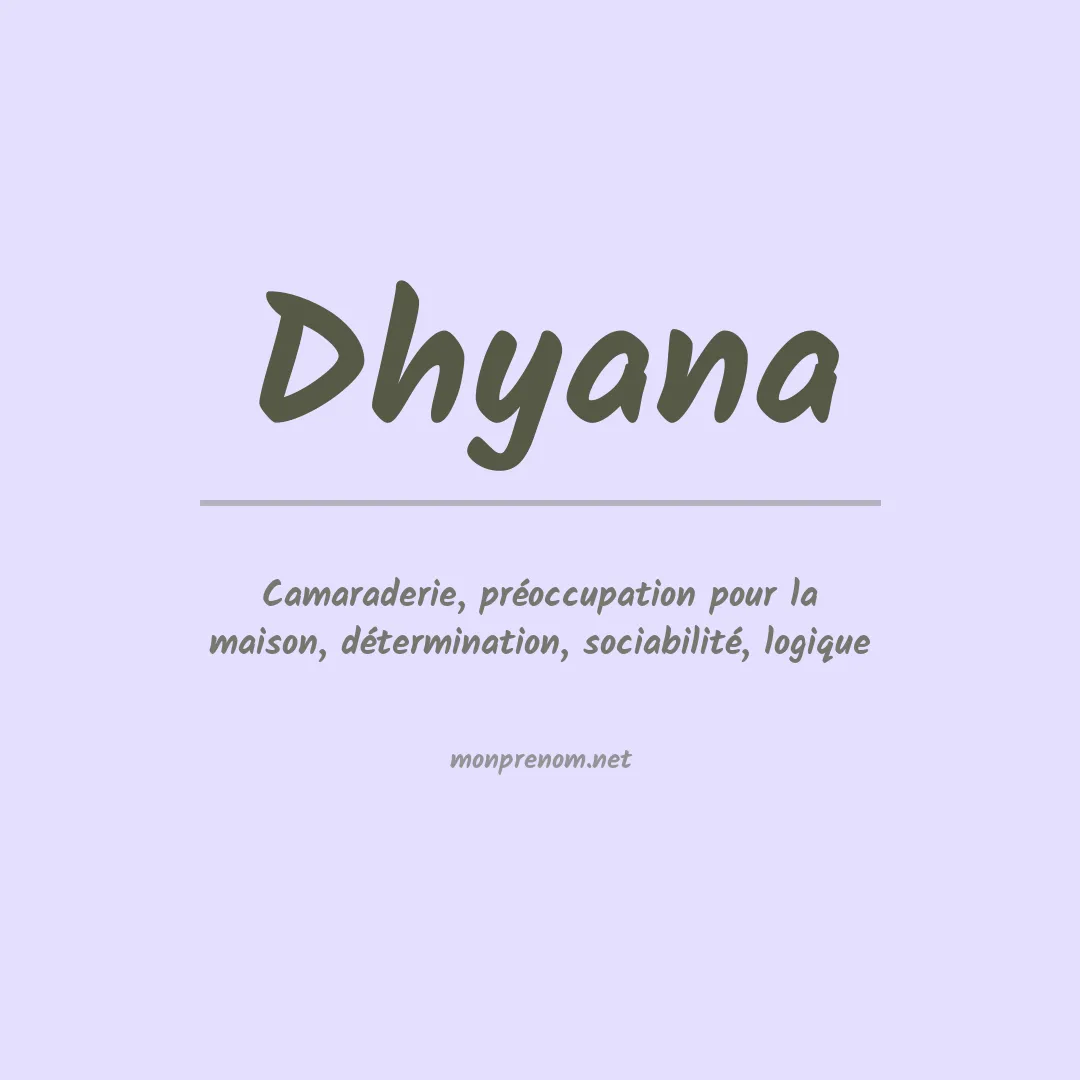 Prénom Dhyana