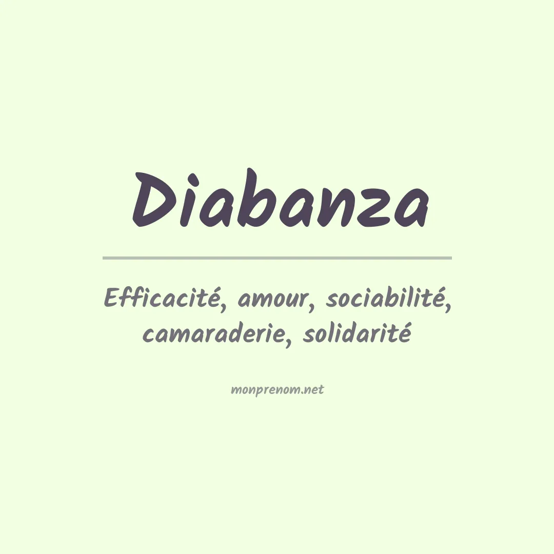 Signification du prénom Diabanza